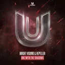 One With The Shadows by Repeller, Bright Visions - Hardstyle cover art
