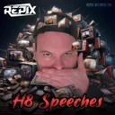 H8 Speeches by Repix - Hardcore cover art