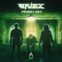 Finish 'Em by Republic - Uptempo cover art