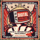 Digital Overload by Required, Heavy Resistance - Rawstyle cover art