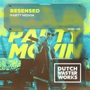 Party Movin by Resensed - Hardstyle cover art