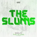The Slums by Resolute - Hardstyle cover art
