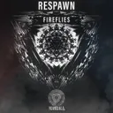 Fireflies by Respawn - Hardstyle cover art