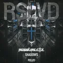 Shadows by Ressurectz - Rawstyle cover art