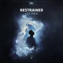 Get High by Restrained - Hardcore cover art
