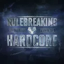 Rulebreaking Hardcore by Restrained - Hardcore cover art