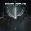 Sewer Boots by Restrained, GridKiller - Hardcore cover art