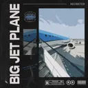 Big Jet Plane by Restricted - Hard Techno cover art