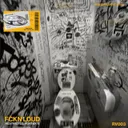 FCKN LOUD by Restricted, Vortek's - Frenchcore cover art