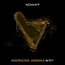 WTF? by Restricted, Anderex - Hard Techno cover art