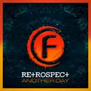 Another Day by Retrospect - Euphoric Hardstyle cover art