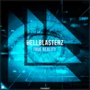 True Reality by Revealed Recordings, Hellblasterz - Hardstyle cover art