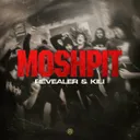Moshpit by Revealer, Kili - Uptempo cover art