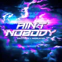 AIN'T NOBODY by Revelation, Collusion - Rawstyle cover art