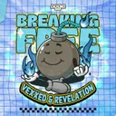 Breaking Free by Revelation, Vexxed - Rawstyle cover art