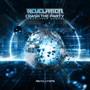 Crash The Party - Equalizer Remix by Revelation, Equalizer - Rawstyle cover art