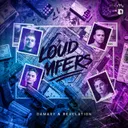 LOUD MFERS by Revelation, Damaxy - Rawstyle cover art