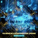 You Broke Me by Revelation - Rawstyle cover art