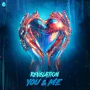 You & Me by Revelation - Rawstyle cover art