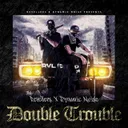Double Trouble by Revellers, Dynamic Noise - Uptempo cover art