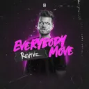 EVERYBODY MOVE by REVIVE - Hardstyle cover art