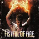 Fistful Of Fire by REVIVE, Last Word - Hardstyle cover art