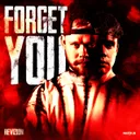 Forget You by Revizion - Hardstyle cover art