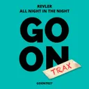 All Night In The Club by Revler - Hardstyle cover art
