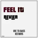 Feel It - Original Mix by Revler - Hardstyle cover art
