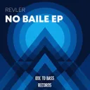 No Baile - Original Mix by Revler - Hardstyle cover art