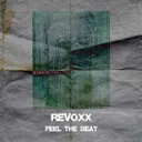 Feel the Beat by Revoxx - Hard Techno cover art