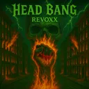 Head Bang by Revoxx - Hard Techno cover art