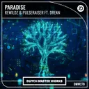 Paradise by Rewildz, Drean, Pulseraiser - Hardstyle cover art