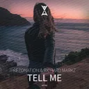 Tell Me - Edit by Rezonation, Richard Markz - Hardstyle cover art