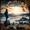 The Hidden Kingdom by RF Stylez - Hardstyle cover art