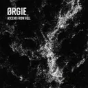 Ascend From Hell by ØRGIE - Hard Techno cover art