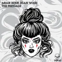 The Message by Rian Wood, Aran Burn - Hard Techno cover art