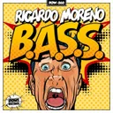 B.A.S.S. by Ricardo Moreno - Hardstyle cover art