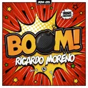 BOOM! by Ricardo Moreno - Hardstyle cover art