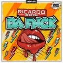 DA FNCK by Ricardo Moreno - Hardstyle cover art