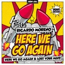Lost your mind by Ricardo Moreno - Hardstyle cover art