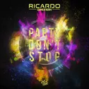 Party Don't Stop by Ricardo Moreno - Hardstyle cover art
