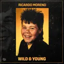 Wild & Young by Ricardo Moreno - Hardstyle cover art