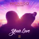 Your Love by Ricardo Moreno - Hardstyle cover art