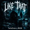 Like That by RICH, Tw1nFaze - Hard Techno cover art