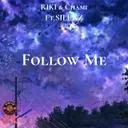 Follow Me by RIKI, Chami, SILENZ - Hardstyle cover art