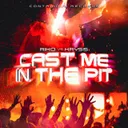 Cast Me In The Pit - Extended Mix by Riko, Krysis - Happy Hardcore cover art