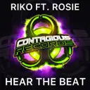 Hear The Beat - Radio Edit by Riko, Rosie - Happy Hardcore cover art