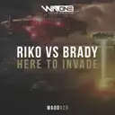 Here To Invade - Extended Mix by Riko, Brady - Happy Hardcore cover art