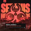 Set This House On Fire - Radio Edit by Riko, James K - Happy Hardcore cover art